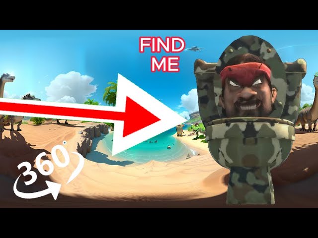 FIND  Skibidi Toilet. Camo Skibidi Toilet  -  looking for a challenge 360° VR video