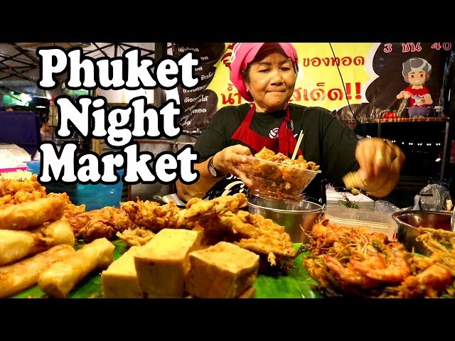 Phuket Night Market: Street Food & Shopping at Chillva Night Market in Phuket Town Thailand