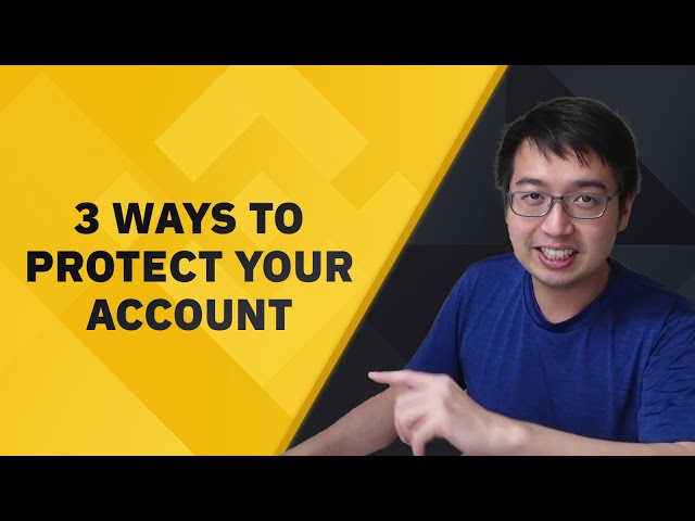 3 ways to secure your Binance account