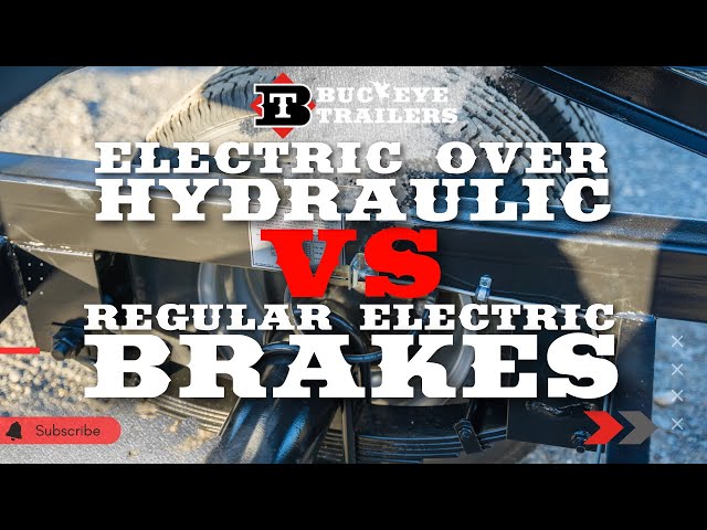 Electric Over Hydraulic Brakes vs. Regular Electric Brakes