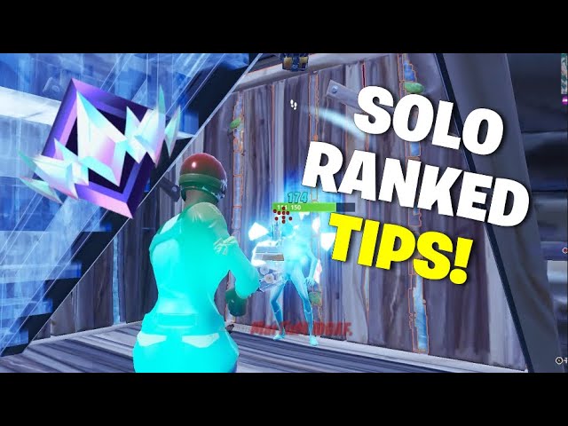 How To Win More Solo Ranked Games (Fortnite Tips)