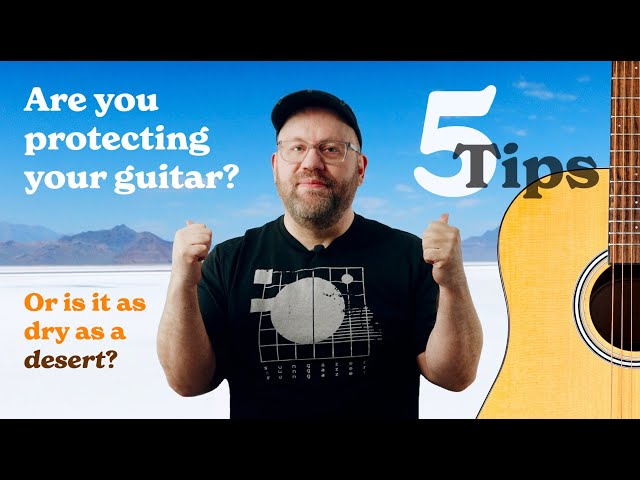 Protect Your Acoustic Guitar: 5 Humidification Tips