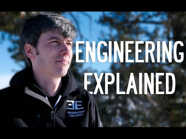 Getting to know Engineering Explained