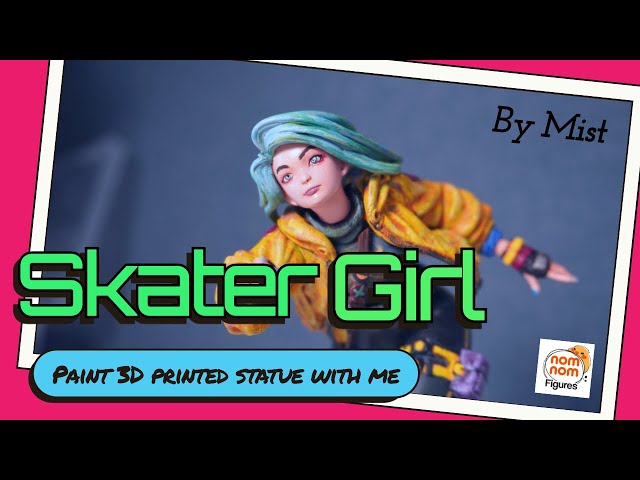 I paint a cyberpunk girl on a skateboard スケートボードガール 滑板女 | 3D printed