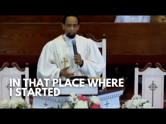 In That Place Where I Started | Bishop Dr. Arthur F. Jack (Hebrews 9:22-28)