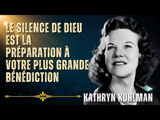 Kathryn Kuhlman - Votre douleur construit quelque chose de plus grand en vous