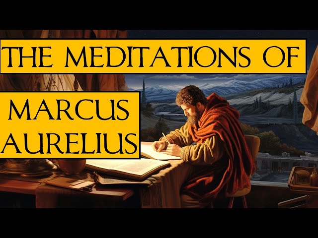 Marcus Aurelius - Meditations - (My Narration)