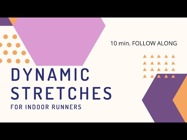 DYNAMIC STRETCHES before you jump on a TREADMILL