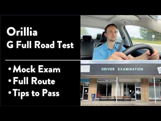 Orillia G Full Road Test - Full Route & Tips on How to Pass Your Driving Test