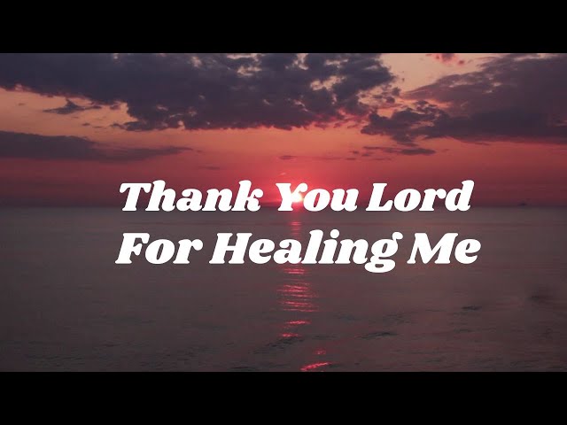 Thank You Lord for Healing Me/Praise & Worship Song/Gospel Song #praise&worshipsong #christianmusic