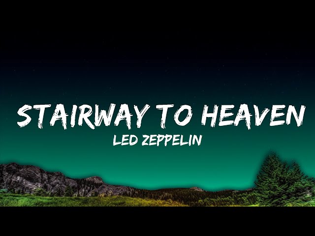 1 Hour |  Led Zeppelin - Stairway to Heaven (LYRICS) ♪  | Lyrics Reality Loop