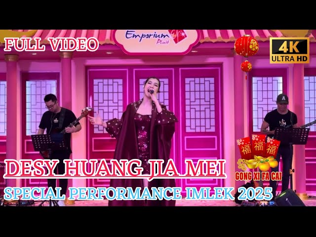 Desy Huang Jia Mei  LIVE LAGU IMLEK 2025 Emporium Pluit Mall - Lagu Chinese New Year 2025 TERBARU