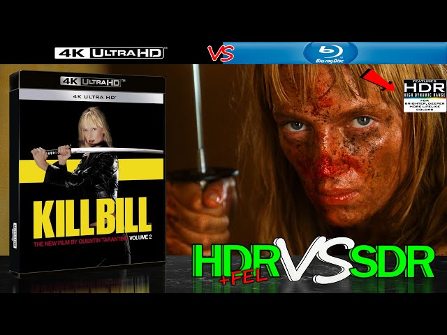 Kill Bill Vol 2 2004 HDR ANALYSIS 4K Blu Ray vs 1080p BD SDR 100nits #TRUE_DIFFERENCE #WATCH_IN_HDR