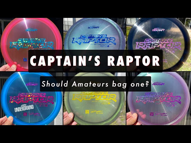 Discraft Captain’s Raptor - Should Amateurs Bag One?