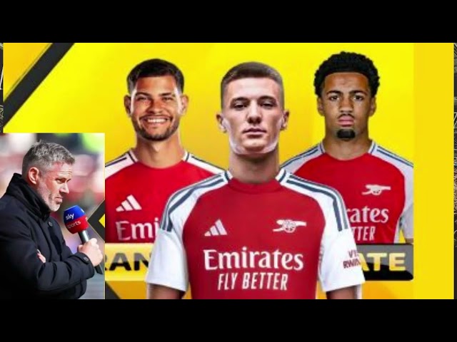 Jamie Carragher suggests  two key signings for arsenal in order to secure Premier League next season