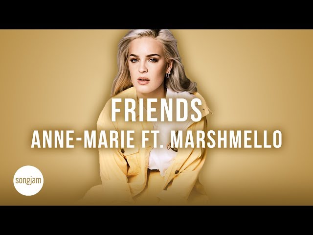 Anne-Marie - Friends ft. Marshmello (Official Karaoke Instrumental) | SongJam