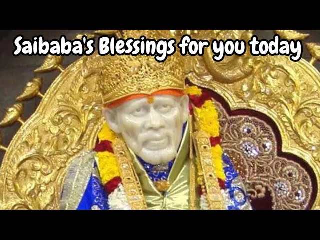 Saibaba's Blessings for you | Baba's Message Today  @DivineBliss1 , #trending , #trendingtoday