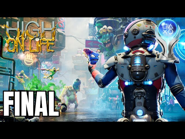 THE FINAL MISSION! EPIC FINALE & TROPHY HUNT! 🏆🔥- Road to Platinum 100% - High on Life #FINAL