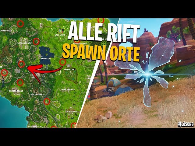 🔥 ALLE Rift Spawn ORTE/LOCATIONS 🔥Fortnite Battle Royale Woche 8 (German)