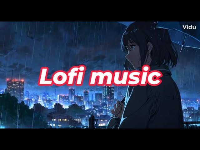 LoFi Music-LoFi beats for studying