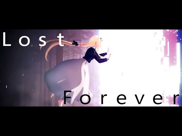 Lost forever - SAO「AMV」