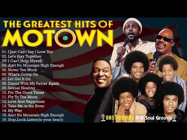 The Best MOTOWN HITS Of All Time - The Temptations, Jackson 5, The Supremes , Marvin Gaye