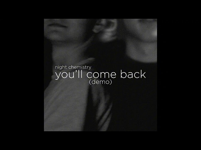 You'll Come Back (demo)