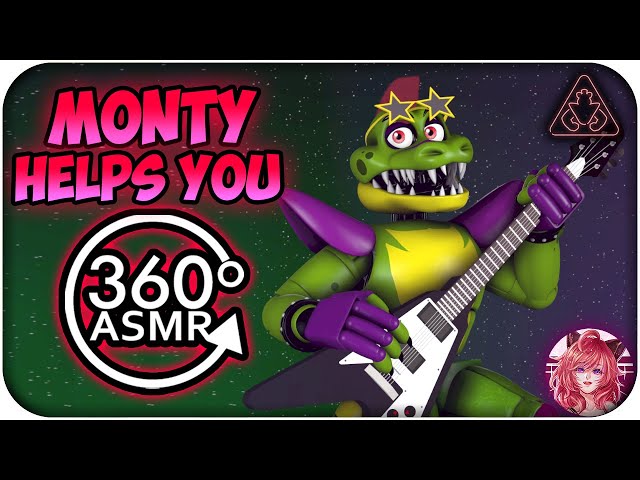 Monty Helps You~ [360º VR ASMR] | FNAF: Security Breach 360 VR