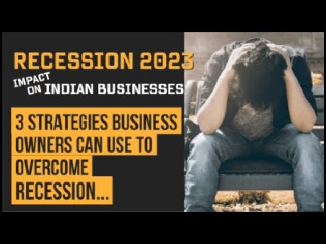 Recession 2023: 3 Sales strategies business owners can use to overcome recession...