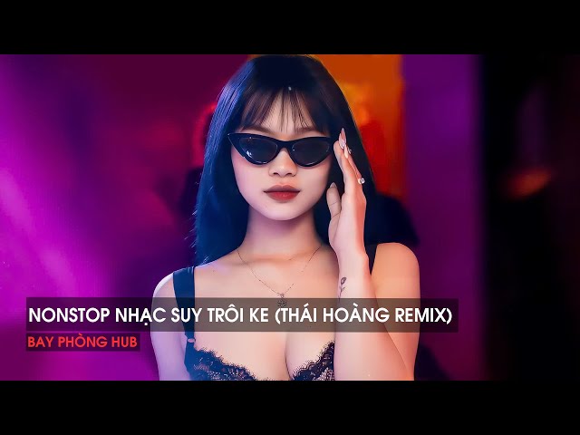 NONSTOP 2025 - NGHE PHÁT TRẦM CẢM ( THÁI HOÀNG REMIX ) - NHẠC REMIX HOT TIKTOK 2025