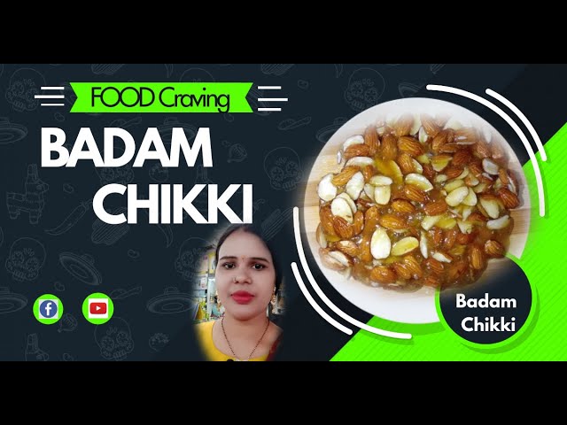 # Badam Chikki Recipe | Almond Chikki Recipe | 5 Minute Homemade Chikki Recipe by Food craving