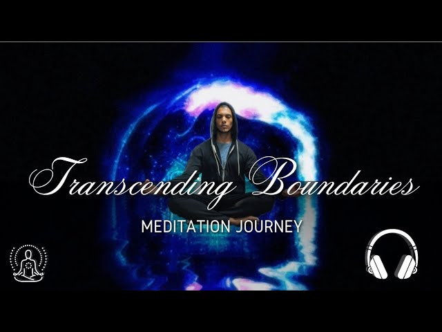 Transcending Boundaries: Meditation Journey Through the 4th Dimension Mindset.