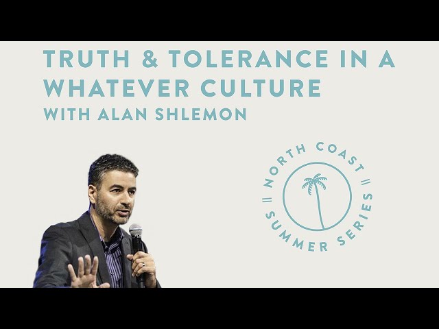 Truth and Tolerance in a Whatever Culture