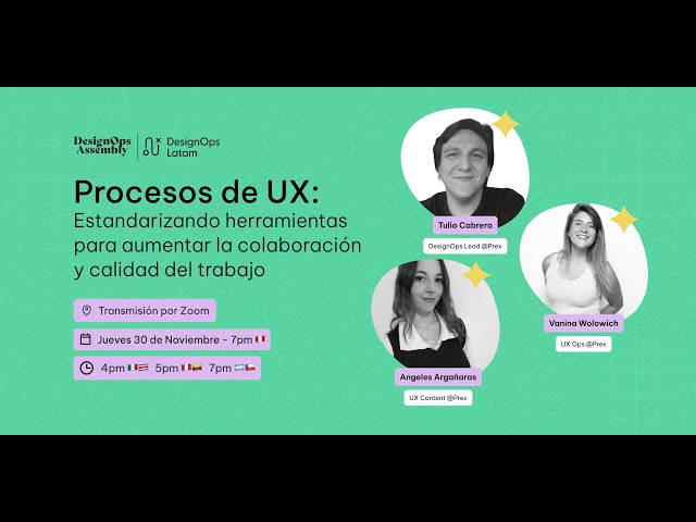 Procesos de UX: estandarizando herramientas para aumentar la colaboración y calidad del trabajo