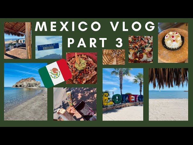 Loreto, Mexico Vlog Part 3 | Isla Danzante, Swimming with Sea Lions, and Relaxing on the Beach