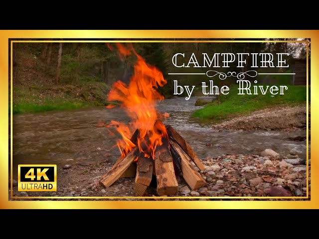 4K UHD River Campfire - 2 Hours of Relaxing Crackling Fire & Nature Sounds (High Quality)