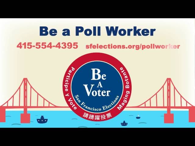 Become a Poll Worker for SF Elections