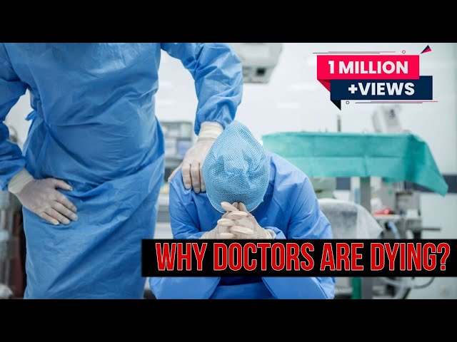 Why doctors are dying?