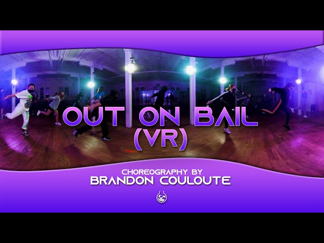 (VR Dance) Out On Bail - Brandon Couloute Choreography