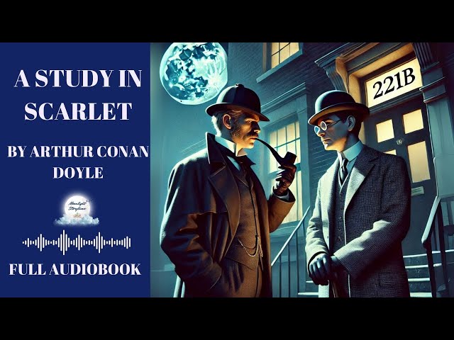 A Study in Scarlet Audiobook: Sherlock’s First Case