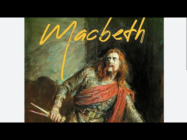 Macbeth: A Dramatic Summary