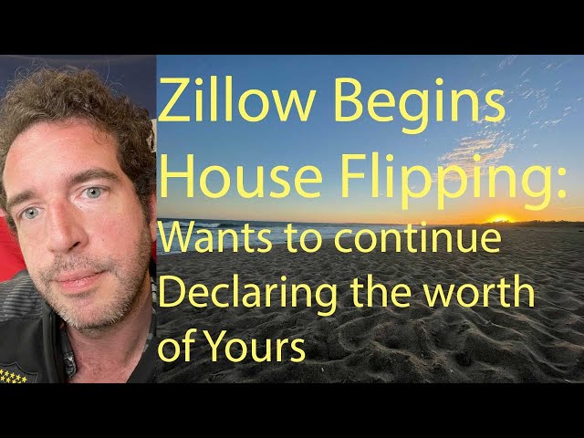 Overheated Housing Market: Zillow Begins Buying Homes To Flip