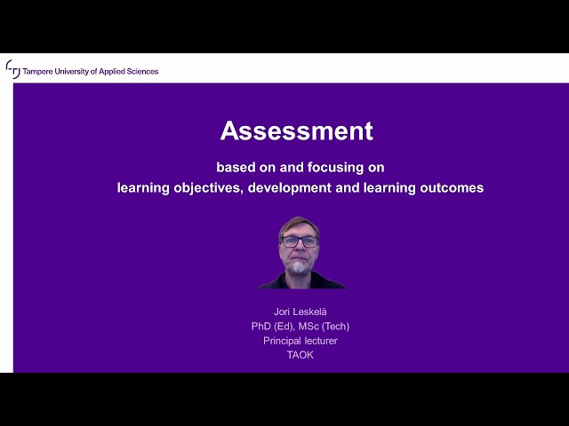 Assessment philosophy and different purposes of assessment