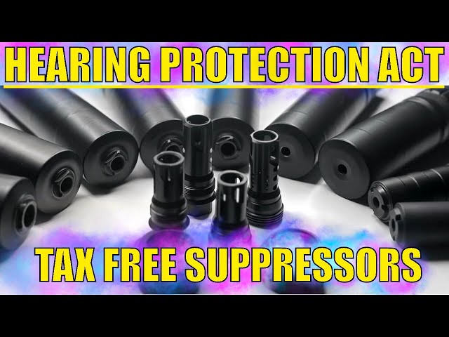 Hearing Protection Act