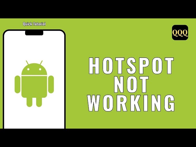 Personal Hotspot Not Working On Android