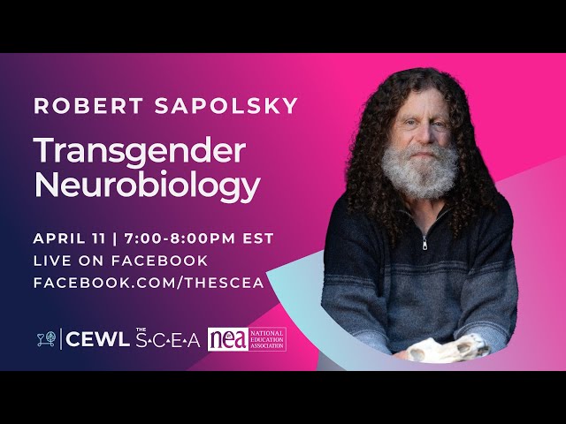 Transgender Neurobiology with Dr. Robert Sapolsky