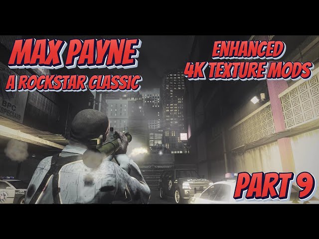 Max Payne Part 9 | 30 Minutes Story Gameplay | Rockstar Please Make Max Payne 4 #rockstargames