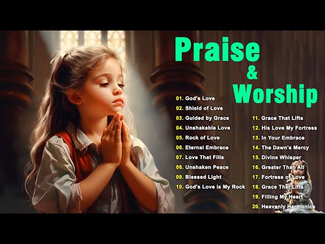 Top Praise and Worship Songs 2025 Playlist 🙏 Nonstop Christian Gospel Songs