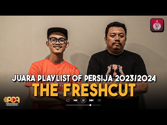 The Freshcut Ingin Ciptakan Lebih Banyak Lagu untuk Persija dan Timnas | Exclusive Interview