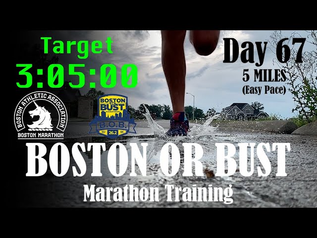 Day 67: Boston or Bust Marathon Training 081122